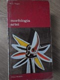 Morfologia Artei - M.S. Kagan, Editura Meridiane 1978, Biblioteca de Arta, 597 pagini, Carte Arta