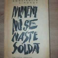 Nimeni nu se naste soldat- Konstantin Simonov