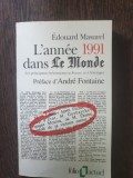 Edouard Masurel - L&#039;annee 1991 dans Le Monde