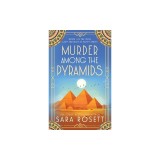 Murder Among the Pyramids