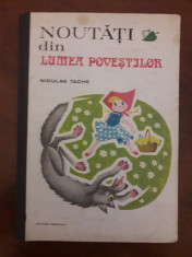 Noutati din Lumea Povestilor - Niculae Tache / C64P foto