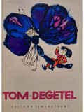 M. Sevastos - Tom-Degetel (editia 1963)