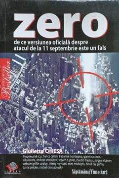 ZERO. DE CE VERSIUNEA OFICIALA DESPRE ATACUL DE LA 11 SEPTEMBRIE ESTE UN FALS-GIULIETTO CHIESA-201198 foto