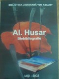 Al. Husar Biobibliografie, Colectiv, Iasi 2002, Biografii, 109 pagini, Romana, Stare Buna