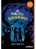 O poveste grimminala - Adam Gidwitz - Arthur
