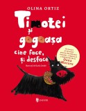 Timotei si gogoasa. Cine face, si desface - Univers
