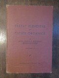 TRATAT ELEMENTAR DE CHIMIE ORGANICA-COSTIN NENITESCU VOL. 2