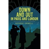 Down and Out in Paris and London