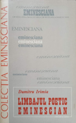 LIMBAJUL POETIC EMINESCIAN-DUMITRU IRIMIA foto