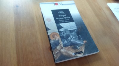 ANDRE SCRIMA, TIMPUL RUGULUI APRINS. HUMANITAS 2000 editia a II-a revazuta foto