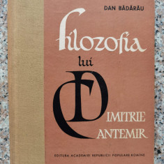Filozofia Lui Dimitrie Cantemir - Dan Badarau ,553460