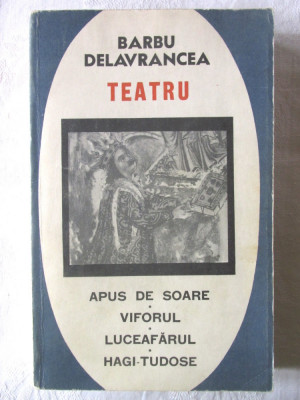 TEATRU- Barbu Delavrancea, 1967. Apus de soare* Viforul*Luceafarul* Hagi Tudose foto