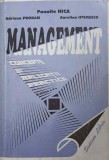 MANAGEMENT, CONCEPTE SI APLICATII PRACTICE-PANAITE NICA, ADRIANA PRODAN, AURELIAN IFTIMESCU