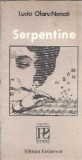 Serpentine - Lucia Olaru Nenati