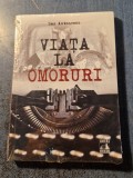 Viata la omoruri Dan Antonescu