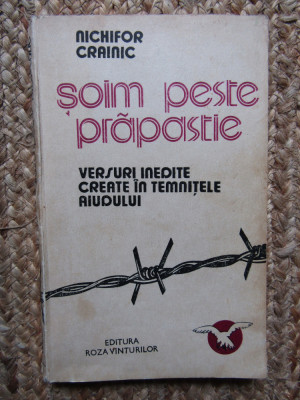 SOIM PESTE PRAPASTIE - NICHIFOR CRAINIC foto