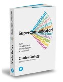 Supercomunicatori - Paperback brosat - Publica