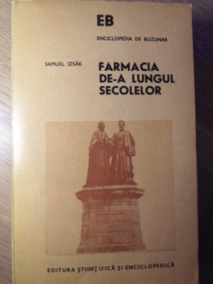 FARMACIA DE-A LUNGUL SECOLELOR-SAMUEL IZSAK foto