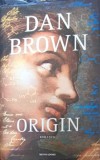 Origin - Dan Brown, Editura Mondadori, 2017, Italiana, Hardcover, 559 pagini