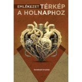 Eml&eacute;kezet - t&eacute;rk&eacute;p a holnaphoz - Dombr&aacute;di Kriszti&aacute;n