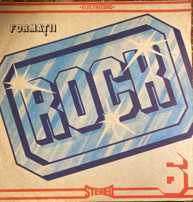 FORMATII ROCK 6,COMPACT, GRUP 2005&quot;/ VINIL ST-EDE 02145/ FOLOSIT STARE BUNA