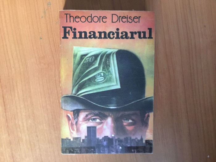 h4b Financiarul &ndash; Theodore Dreiser