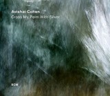 Cross My Palm With Silver - Vinyl | Avishai Cohen Quartet, Jazz, ECM Records