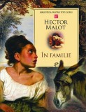 &Icirc;n Familie, Hector Malot - Editura Prut