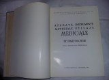 APARATE,INSTRUMENTE,MATERIALE.UTILAJE MEDICALE*STOMATOLOGIE-Teodor Nicolau,1967