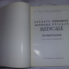 APARATE,INSTRUMENTE,MATERIALE.UTILAJE MEDICALE*STOMATOLOGIE-Teodor Nicolau,1967