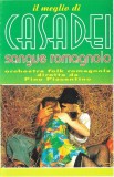 Orchestra Folk Romagnola - Sangue Romagnolo (Il Meglio Di Casadei), Caseta audio