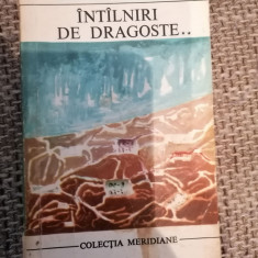 Corrado Alvaro - Intilniri de dragoste ( vol. 2 )