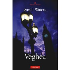 Veghea - Sarah Waters