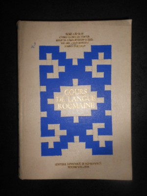 BORIS CAZACU - COURS DE LANGUE ROUMAINE (1978, editie cartonata) foto