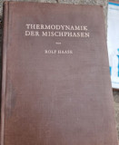 Rolf Haase - Thermodynamik Der Mischphasen