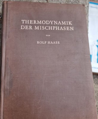 Rolf Haase - Thermodynamik Der Mischphasen foto