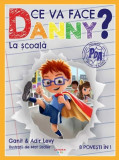Ce va face Danny? La scoala. 8 povesti in 1 - Litera