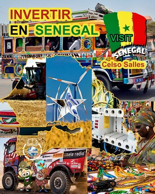 INVERTIR EN SENEGAL - Invest in Senegal - Celso Salles: Colecci
