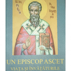 Un episcop ascet - Viața și învățăturile Sfântului Ierarh Nifon (editia 2004)