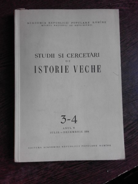 STUDII SI CERCETARI DE ISTORIE VECHE NR.3-4/1954