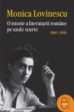 O istorie a literaturii romane pe unde scurte 1960&ndash;2000 (epub)