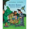 Kov&aacute;cs Bence kedvenc k&ouml;nyve - Julia Donaldson