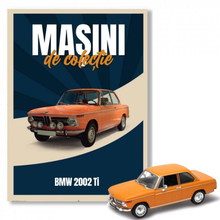 Vand macheta BMW 2002 colectia Libertatea