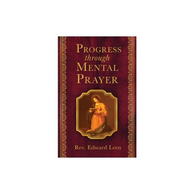 Progress Through Mental Prayer foto
