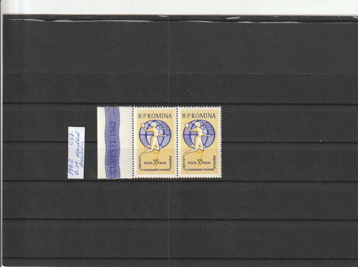 ROMANIA 1962 LP 537 C. M. HANDBAL FEMININ PERECHE MNH NESTAMPILATA