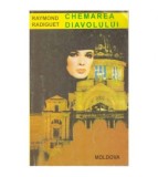Raymond Radiguet - Chemarea diavolului - 124051