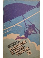 Bartha Bela - Planorism si delta-planism (Editia: 1983) foto