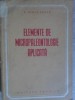 Elemente Micropaleontologie Aplicata - T. Iorgulescu, 1952, Tehnica, Romana, 244 pg, Biologie, Carte Stiinta