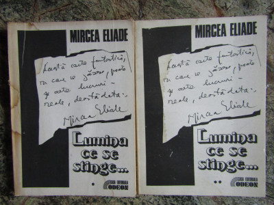 Mircea Eliade - lumina ce se stinge ( 2 vol. ) foto