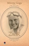 Zbor/Mircea Goga, Rao